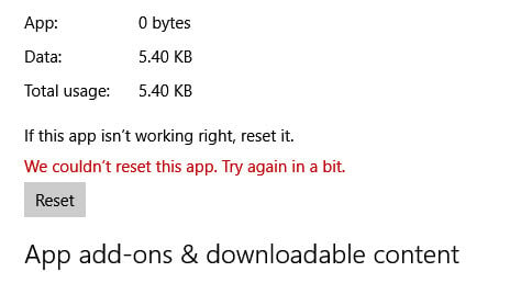 Microsoft Store We couldn't reset this app Try again in a bit