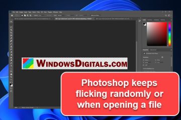 Photoshop Screen Flickering Black and White in Windows 11 or 10