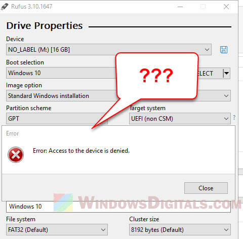 Rufus Error Access to the device is denied