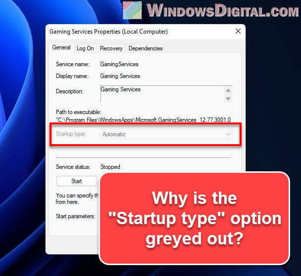 Services.msc Startup Type Greyed Out in Windows 11 or 10
