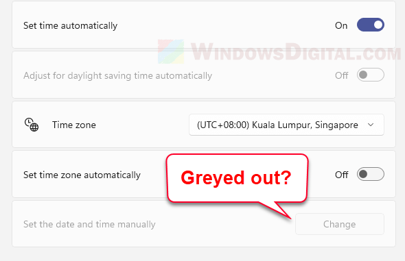 Set the date and time manually greyed out Windows 11