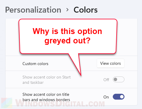 Show accent color on Start and taskbar greyed out Windows 11