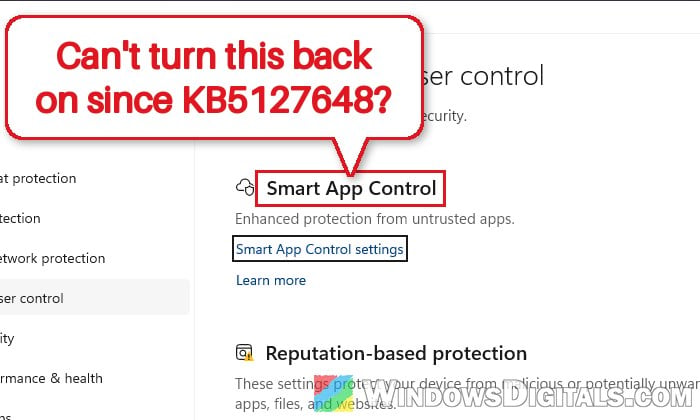 Smart App Control Grayed Out After KB5127648 in Windows 11