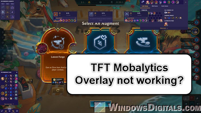 TFT Mobalytics Overlay Not Working