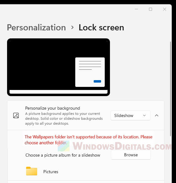 The folder isn't supported because of its location Windows 11 Lock Screen