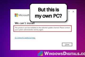 "This Product Cannot Be Installed on the Selected Update Channel" When Installing Microsoft 365