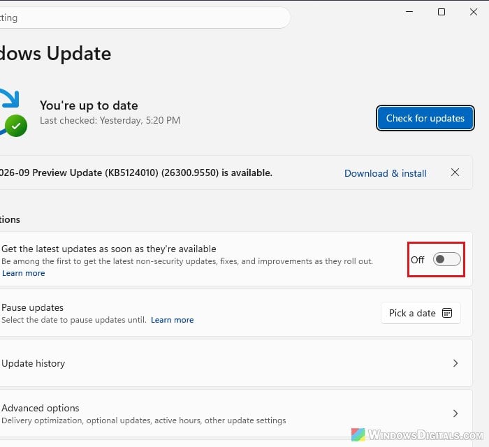Turn off Get the latest updates as soon as they're available Windows 11