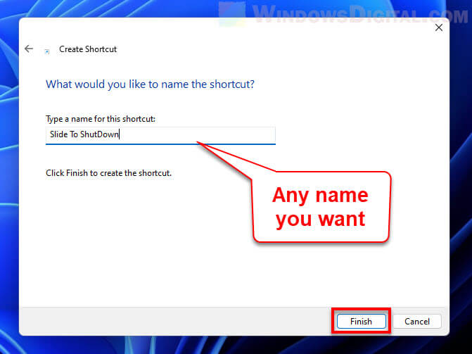 Type a name for slide shut down shortcut