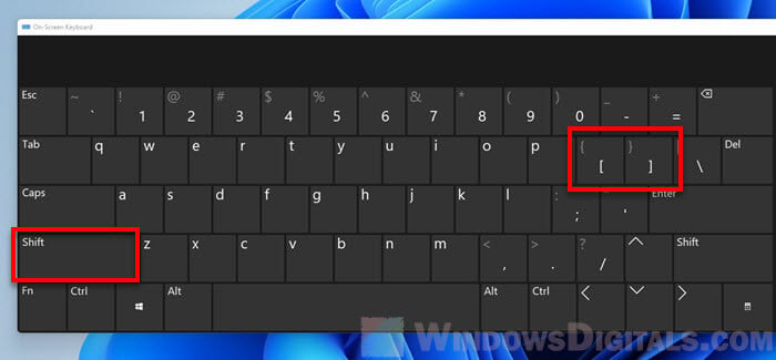 Type curly brackets Windows keyboard