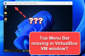 VirtualBox Menu Bar on Top Missing