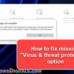 Virus and Threat Protection Missing in Windows 11