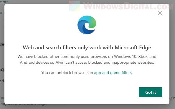 Web and search filters only work with Microsoft Edge