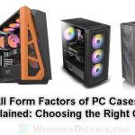 What Are The Different Types of PC Cases Form Factors