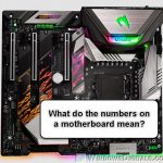 What Do the Numbers on the Motherboard Mean