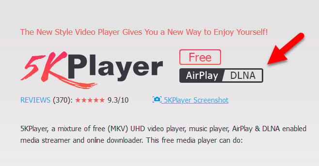 What is 5KPlayer and AirPlay DLNA