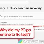 What is Quick Machine Recovery in Windows 11