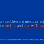 Whea Uncorrectable Error Windows 10