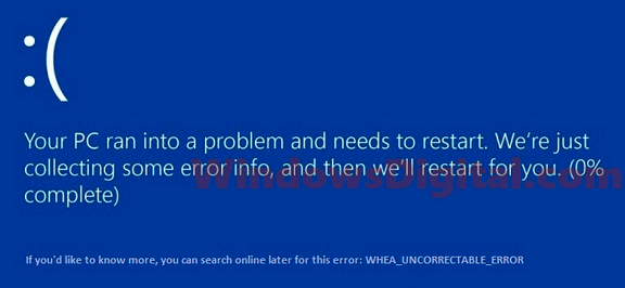 Whea Uncorrectable Error Windows 10