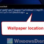 Where is the current wallpaper stored in Windows 11