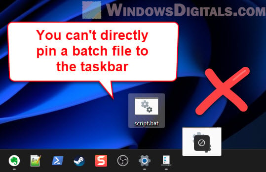 Why can't I pin batch file to taskbar