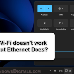 WiFi Not Working But Ethernet Does Windows 11