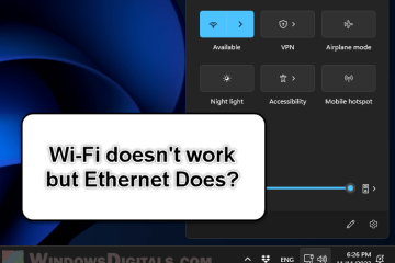 WiFi Not Working But Ethernet Does Windows 11