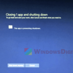 Windows 10 Closing 1 App and Shutting Down task host window