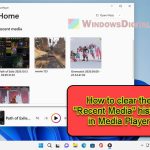 Windows 11 Media Player Clear Recent Media History