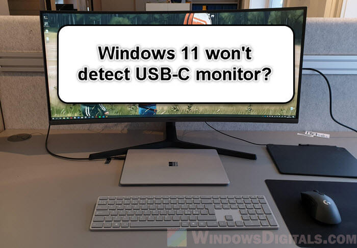 Windows 11 Not Detecting USB-C Monitors