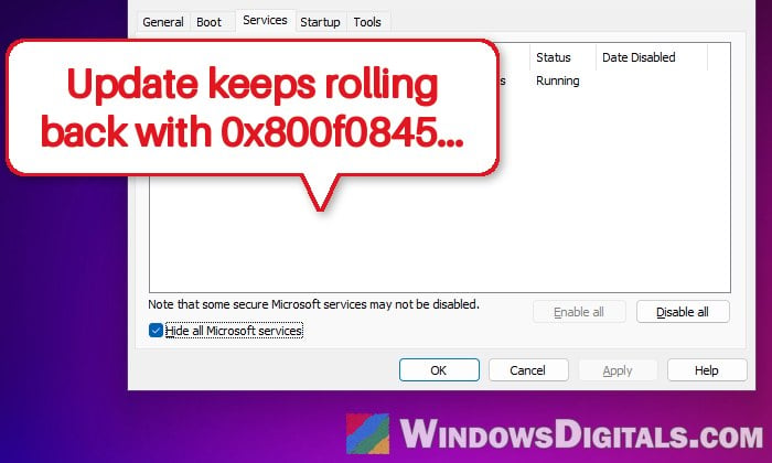 Windows 11 Update Rolls Back With Error 0x800f0845 After Restart