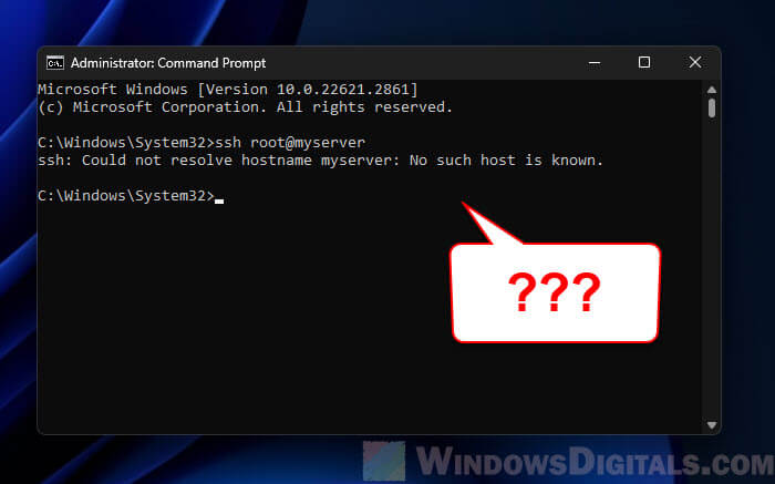 Windows 11 ssh Could not resolve hostname No such host is known