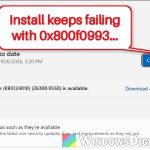 Windows Update "Install error - 0x800f0993" in Windows 11
