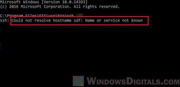 Windows ssh Could not resolve hostname Name or service not known