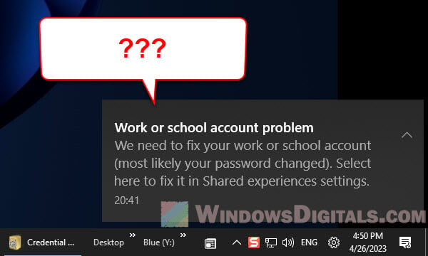 Work or school account problem keeps popping up Windows 11